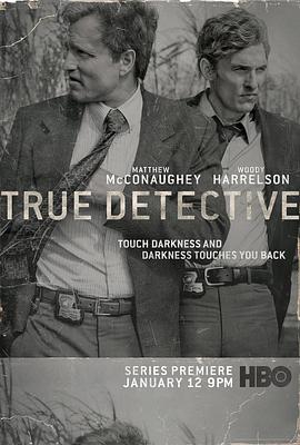 真探 第一季 True Detective Season 1