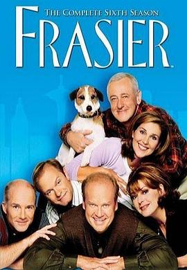 欢乐一家亲 第六季 Frasier Season 6