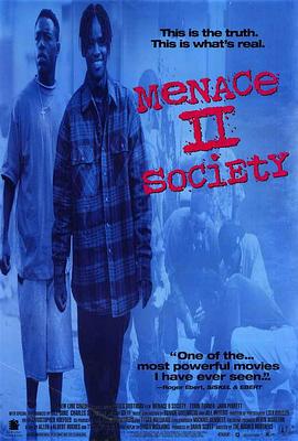 社会威胁 Menace II Society