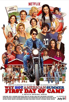 Wet Hot American Summer: First Day of Camp Season 1