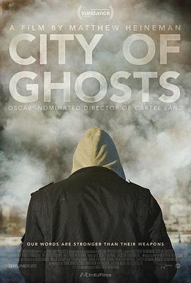 幽灵之城 City of Ghosts