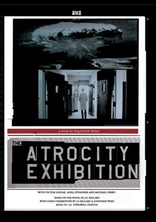 暴行展览 The Atrocity Exhibition