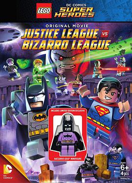 乐高DC超级英雄：正义联盟大战异魔联盟 Lego DC Comics Super Heroes: Justice League vs. Bizarro League