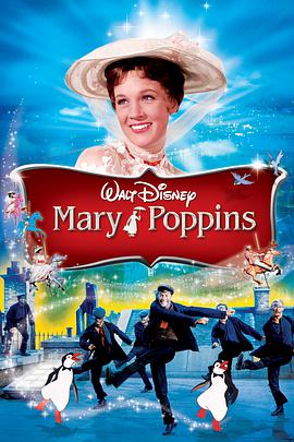 欢乐满人间 Mary Poppins