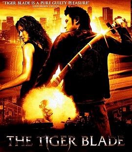 The Tiger Blade เสือคาบดาบ