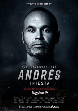 意外的英雄伊涅斯塔 Andrés Iniesta: The Unexpected Hero