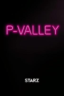 脱衣舞俱乐部 P-Valley