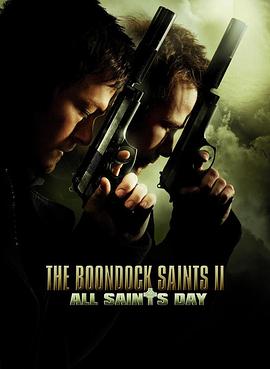 处刑人2 The Boondock Saints II: All Saints Day