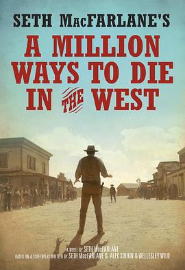 死在西部的一百万种方式 A Million Ways to Die in the West