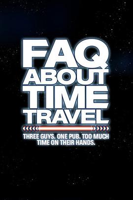 有关时间旅行的热门问题 Frequently Asked Questions About Time Travel