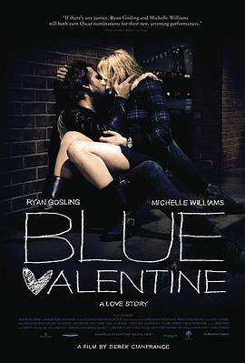 蓝色情人节 Blue Valentine