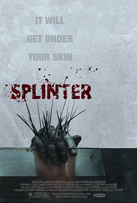 刺 Splinter