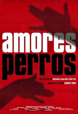 Love's a Bitch Amores perros