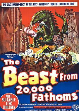 原子怪兽 The Beast from 20000 Fathoms