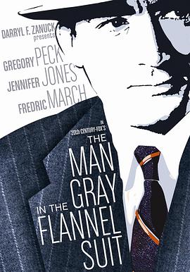 一袭灰衣万缕情 The Man in the Gray Flannel Suit