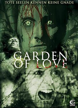 爱的墓园 Garden of Love