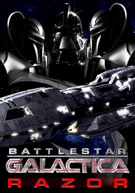 Battlestar Galactica  Razor