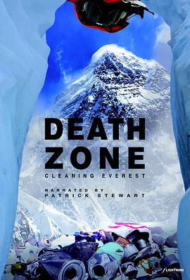 珠峰清道夫 Death Zone: Cleaning Mount Everest