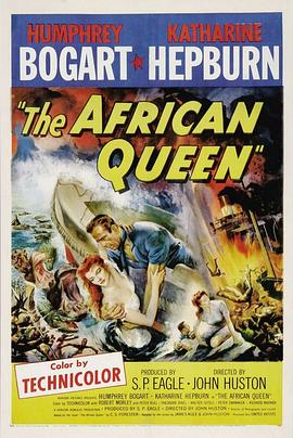 非洲女王号 The African Queen