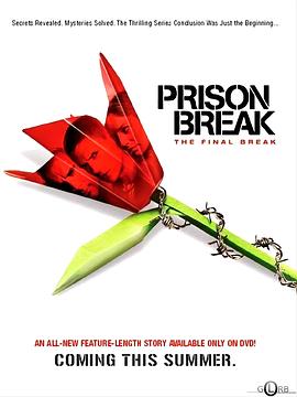越狱特别篇：最后一越 Prison Break: The Final Break