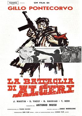 The Battle of Algiers La battaglia di Algeri