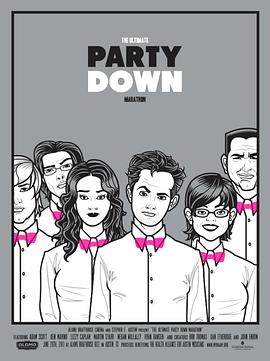 派对之后 第一季 Party Down Season 1