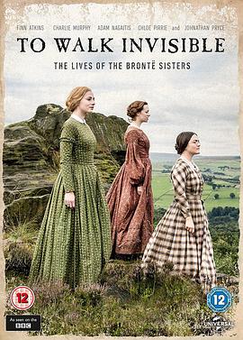 隐于书后 To Walk Invisible: The Bronte Sisters