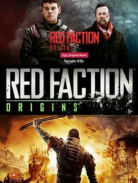 红色派系：起源 Red Faction: Origins