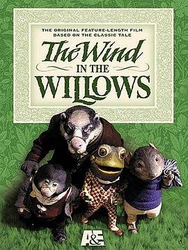柳林风声 The Wind in the Willows