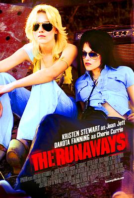 逃亡乐队 The Runaways