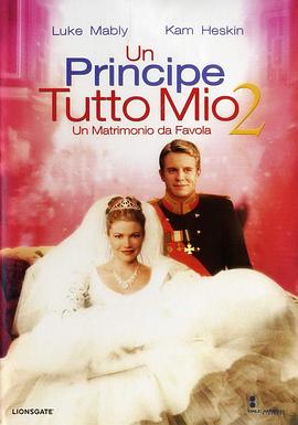 麻雀变王妃2 The Prince & Me II: The Royal Wedding