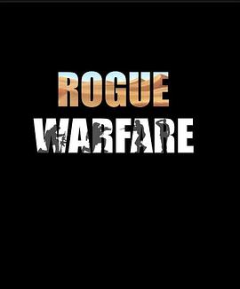 流氓战争 Rogue Warfare