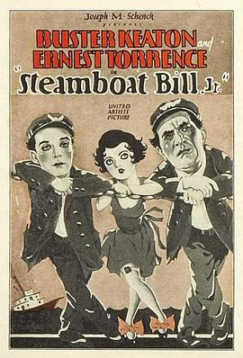 船长二世 Steamboat Bill, Jr.