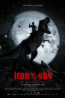 钢铁苍穹2：即临种族 Iron Sky: The Coming Race