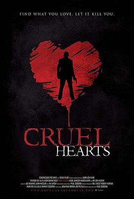 残忍的心 Cruel Hearts