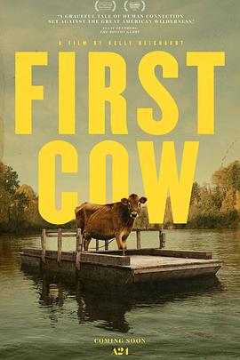 第一头牛 First Cow