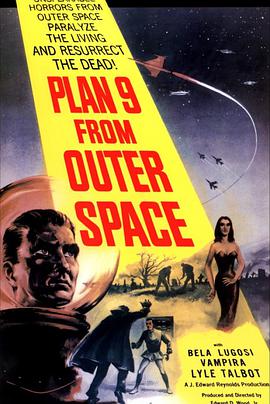 外太空计划9 Plan 9 from Outer Space
