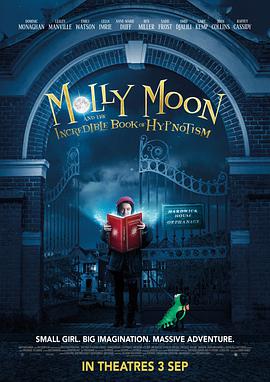茉莉·梦妮与神奇的催眠书 Molly Moon and the Incredible Book of Hypnotism