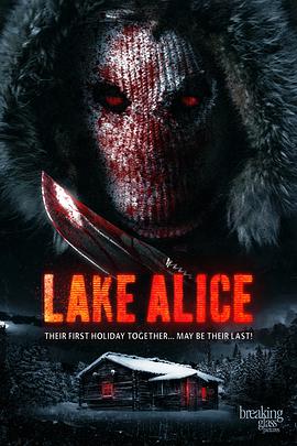 爱丽丝湖血案 Lake Alice