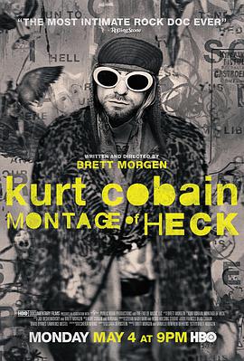科特·柯本：烦恼的蒙太奇 Kurt Cobain: Montage of Heck