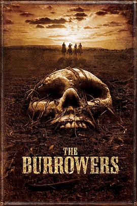神秘的地洞 The Burrowers