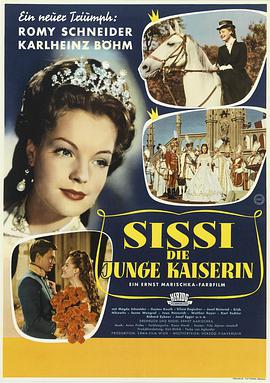 Sissi: The Young Empress Sissi - Die junge Kaiserin