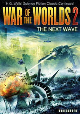 世界大战2：新的进攻 War of the Worlds 2: The Next Wave