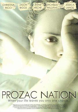 我的忧郁青春 Prozac Nation