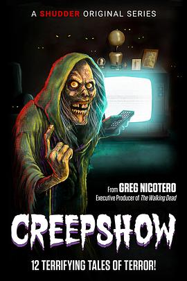 鬼作秀 第一季 Creepshow Season 1
