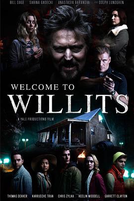 欢迎来到威利茨 Welcome to Willits