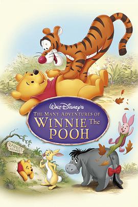 小熊维尼历险记 The Many Adventures of Winnie the Pooh