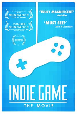 独立游戏大电影 Indie Game: The Movie