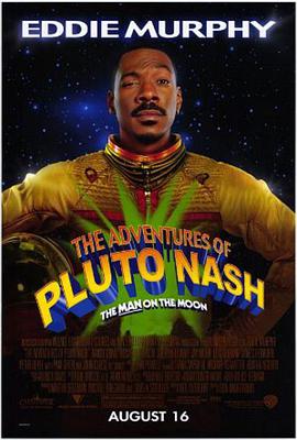 星际冒险王 The Adventures of Pluto Nash