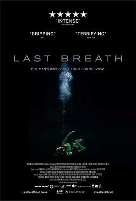 最后的呼吸 Last Breath